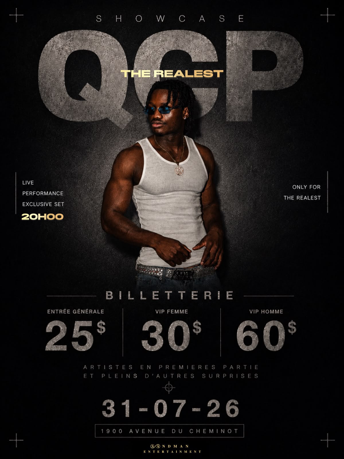 Affiche du showcase QCP The Realest, le 31 juillet 2026